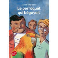 Le perroquet qui bégayait – Alfred Hitchcock