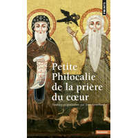  Petite Philocalie de la prière du coeur – Jean Gouillard (éd.)