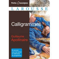 Calligrammes – Guillaume Apollinaire