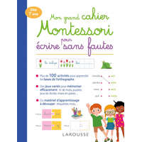  Mon grand cahier Montessori pour écrire sans fautes – Anaïs Galon,Julie Rinaldi