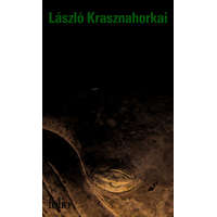 La mélancolie de la résistance – Krasznahorkai