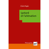  Lyotard et l'aliénation – Pagès