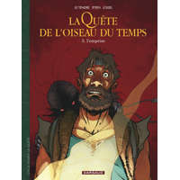  La Quête de l'Oiseau du Temps - Avant la Quête - L'Emprise – Loisel,Le Tendre Serge