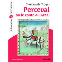  Perceval ou le Conte du Graal - Classiques et Patrimoine – CHRÉTIEN DE TROYES