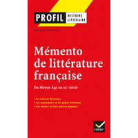  Profil - Mémento de la littérature française – Hélène Potelet