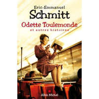  Odette Toulemonde et autres histoires – Éric-Emmanuel Schmitt