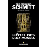  Hôtel des deux mondes – Éric-Emmanuel Schmitt