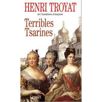  Terribles tsarines – Henri Troyat