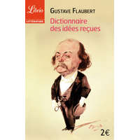  Dictionnaire des idées reçues – Flaubert