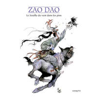 Le Souffle du vent dans les pins – Zao DAO