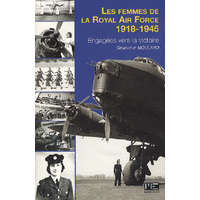  Femmes De La Royal Air Force 1918-1945 – MOULARD Geneviève