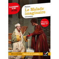  Le Malade imaginaire (Bac 2022) – Molière,Nora Nadifi,Hubert Curial