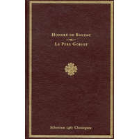  Sélection Classiques Le père Goriot – Honoré de Balzac