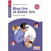 Les premières histoires bien lire et aimer lire CP CE1 – Silvestre de Sacy