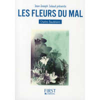  Le petit livre de - les fleurs du mal – Jean-Joseph Julaud,Charles Baudelaire