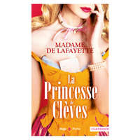  La princesse de Clèves – Madame de La Fayette,Florence Le Grand