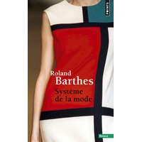  Système de la mode ((Réédition)) – Roland Barthes