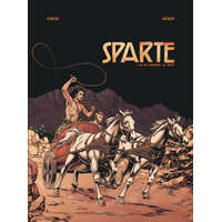 Sparte - Tome 3 - Ne pas craindre la mort – Weber (Kemény kötésű)