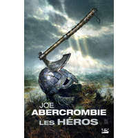 Les Héros – Joe Abercrombie