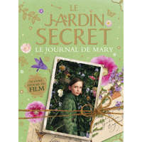  Le Jardin Secret - Le journal de Mary – Studio Canal,SIA DEY,FRANCES HODGSON BURNETT