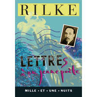  Lettres à un jeune poète – Rainer Maria Rilke