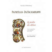  Hortus deliciarum, Le jardin des délices – WEY,De Hohenbourg