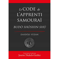  Le code de l'apprenti samourai – YUZAN