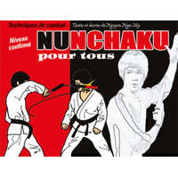 Nunchaku pour tous (tome 2) – NGOC MY