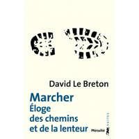 Marcher – David Le Breton