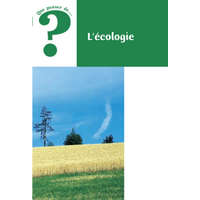  L'écologie. Que penser de n°57 – Outremont,Thibaud dÂ´