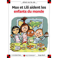  Max et Lili aident les enfants du monde - tome 74 – SAINT MARS (DE)
