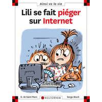 Lili se fait piéger sur internet - tome 75 – SAINT MARS (DE) (Kemény kötésű)