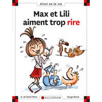 Max et Lili aiment trop rire - Tome 125 – DE SAINT MARS (Pevná)