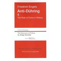 Anti-Dühring & The Role of Force in History – ENGELS