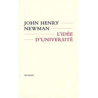  L'Idée d'Université – John Henry Newman