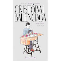 LES PETITES HISTOIRES DE LA MODE - CRISTOBAL BALENCIAGA – Sophie