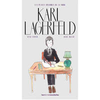  LES PETITES HISTOIRES DE LA MODE - KARL LAGERFELD – Loyer,Dufay