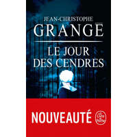 Le jour des cendres – Jean-Christophe Grangé