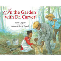  IN THE GARDEN WITH DR CARVER – Nicole Tadgell