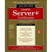  CompTIA Server+ Certification All-in-One Exam Guide, Second Edition (Exam SK0-005)