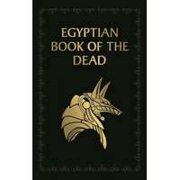 Egyptian Book of the Dead – Ea Wallis Budge