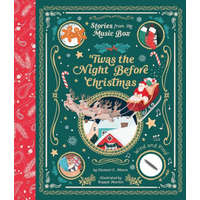  'Twas the Night Before Christmas (Stories from the Music Box) – Raquel Martin Peinado