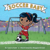 Soccer Baby – Reggie Brown