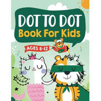  Dot to Dot Book for Kids Ages 8-12 – Kap Dot Press,Jennifer L. Trace