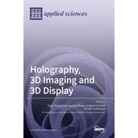  Holography, 3D Imaging and 3D Display