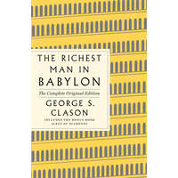  Richest Man in Babylon: The Complete Original Edition Plus Bonus Material