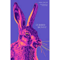 Cursed Bunny – Bora Chung