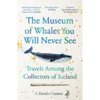  Museum of Whales You Will Never See – A. Kendra Greene