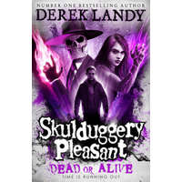  Dead or Alive – Derek Landy