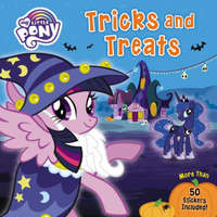  My Little Pony: Tricks and Treats: More Than 50 Stickers Included! – Hasbro